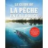 Modus Vivendi Fishing books Le guide de la pêche en eau douce -Fishing Sales Shop 576009