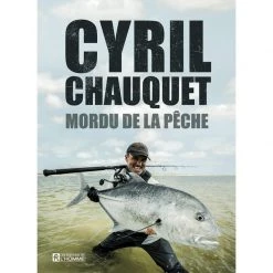 Les Éditions de l'Homme Fishing books Mordu de la pêche
